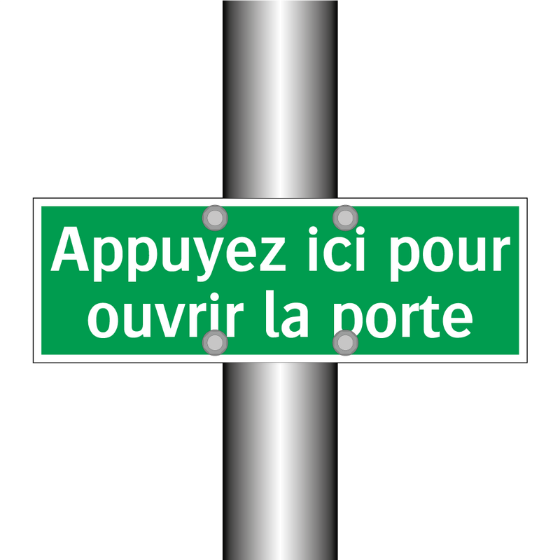 Appuyez ici pour ouvrir la porte