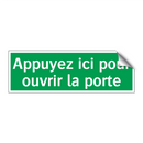 Appuyez ici pour ouvrir la porte