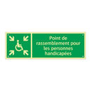 Point de rassemblement pour les personnes handicapées