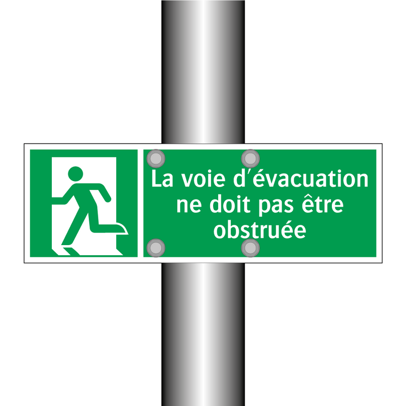 La voie d'évacuation ne doit pas être obstruée