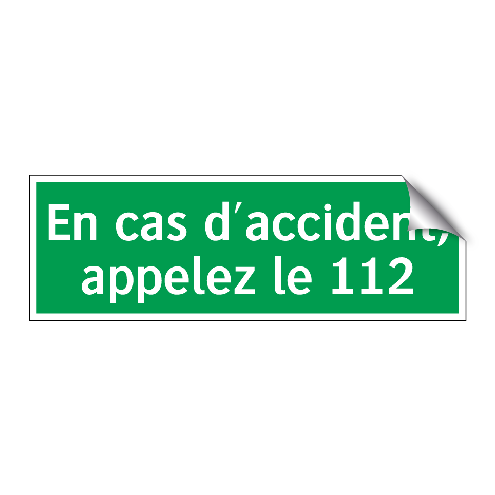 En cas d'accident, appelez le 112