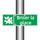 Briser la glace