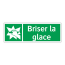 Briser la glace