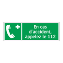 En cas d'accident, appelez le 112