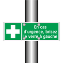 En cas d'urgence, brisez le verre à gauche