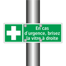 En cas d'urgence, brisez la vitre à droite