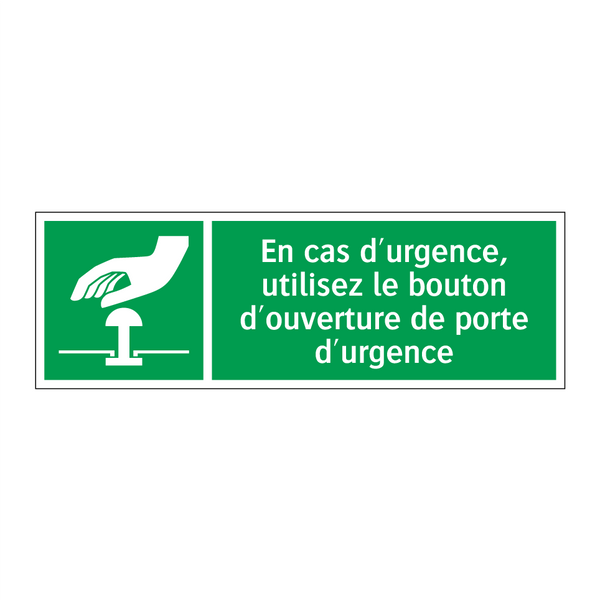 En cas d'urgence, utilisez le bouton d'ouverture de porte d'urgence