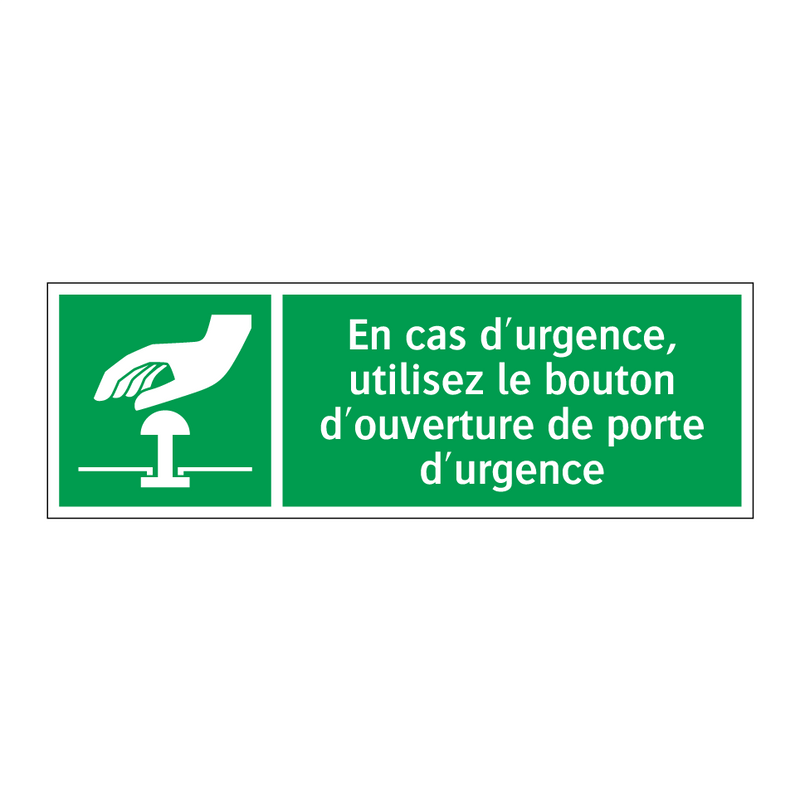 En cas d'urgence, utilisez le bouton d'ouverture de porte d'urgence