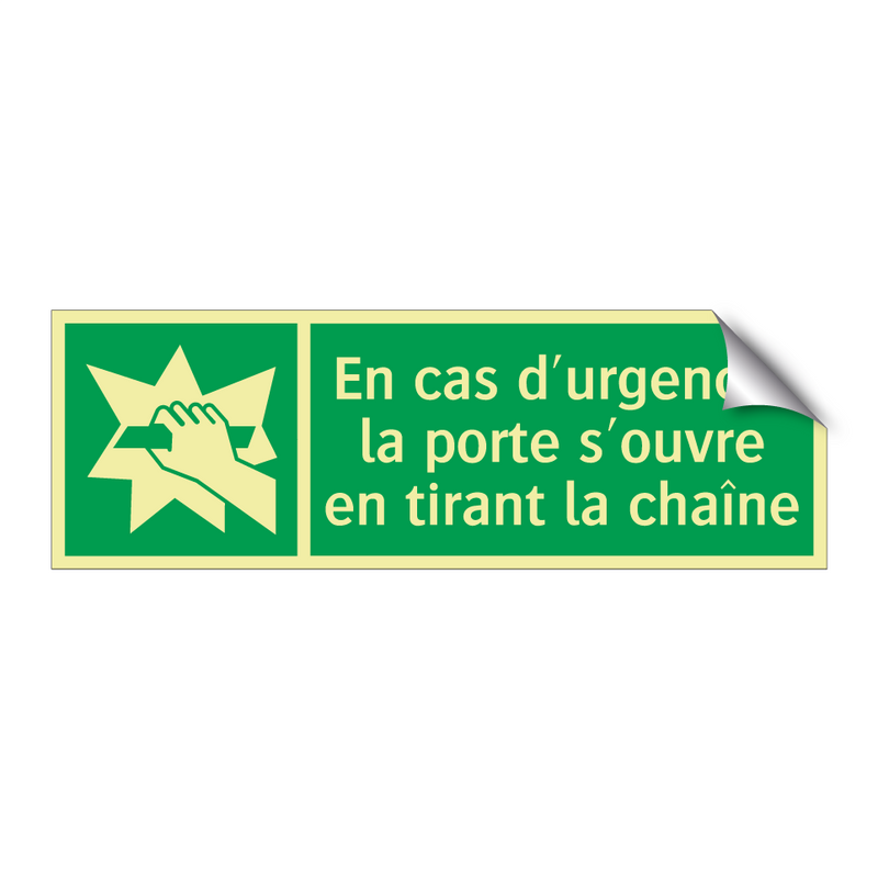 En cas d'urgence, la porte s'ouvre en tirant la chaîne