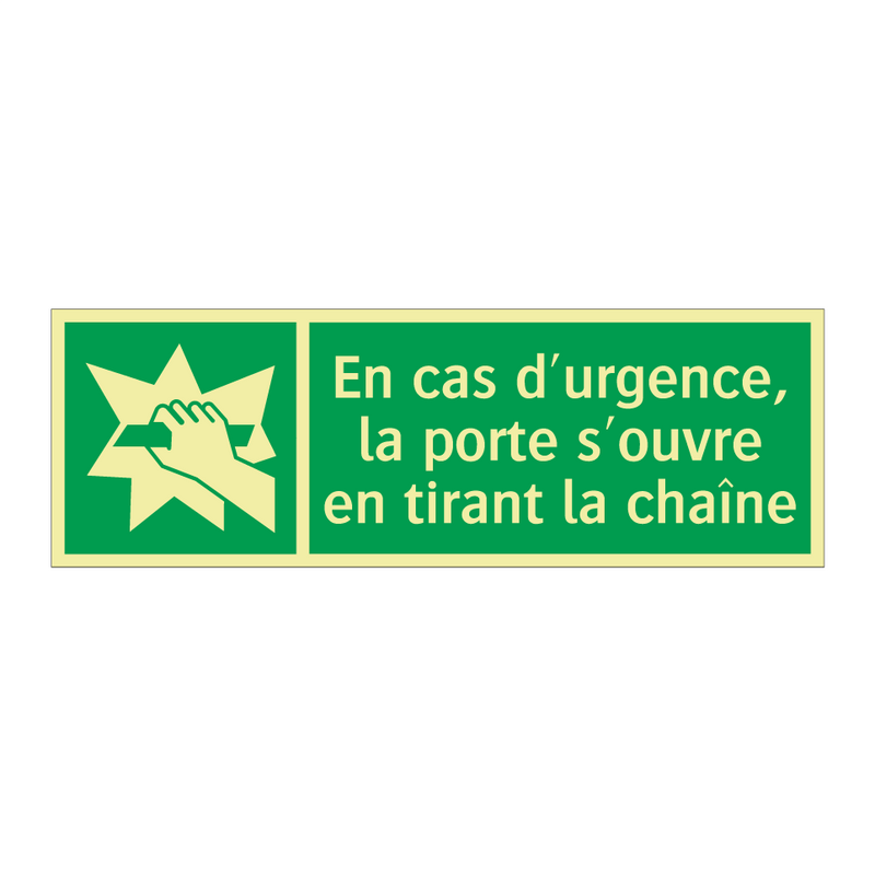 En cas d'urgence, la porte s'ouvre en tirant la chaîne