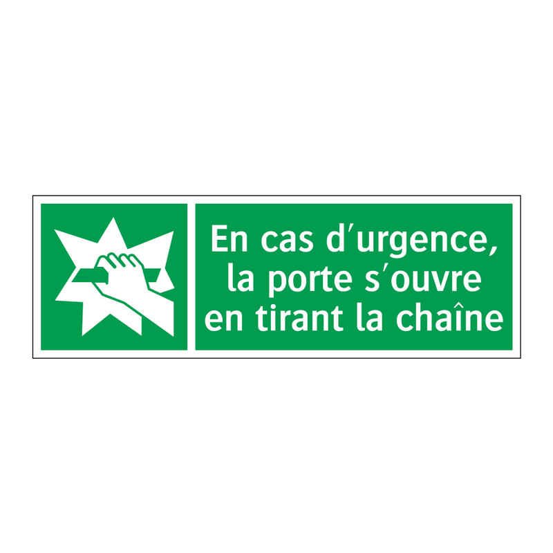 En cas d'urgence, la porte s'ouvre en tirant la chaîne