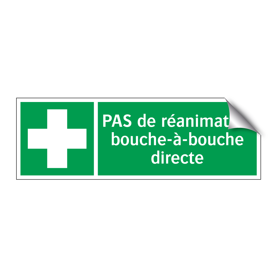 PAS de réanimation bouche-à-bouche directe