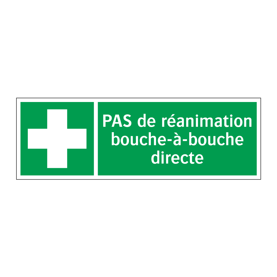 PAS de réanimation bouche-à-bouche directe