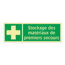 Stockage des matériaux de premiers secours