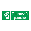 Tournez à gauche