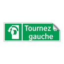 Tournez à gauche