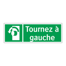 Tournez à gauche