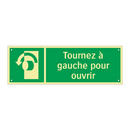 Tournez à gauche pour ouvrir