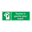 Tournez à gauche pour ouvrir