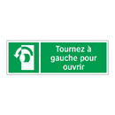 Tournez à gauche pour ouvrir