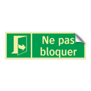 Ne pas bloquer