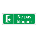 Ne pas bloquer