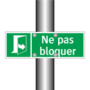 Ne pas bloquer