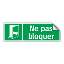 Ne pas bloquer