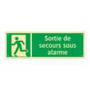Sortie de secours sous alarme