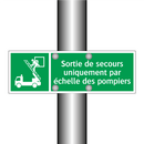 Sortie de secours uniquement par échelle des pompiers