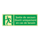 Sortie de secours Ouvrir uniquement en cas de besoin