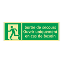 Sortie de secours Ouvrir uniquement en cas de besoin