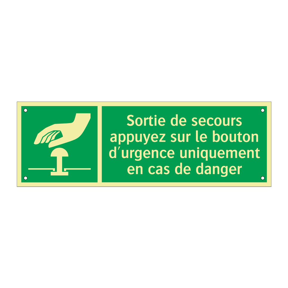 Sortie de secours appuyez sur le bouton d'urgence uniquement en cas de danger