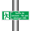 Sortie de secours - Ne pas obstruer 24h
