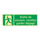 Sortie de secours, veuillez garder dégagé