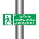 Sortie de secours, veuillez garder dégagé