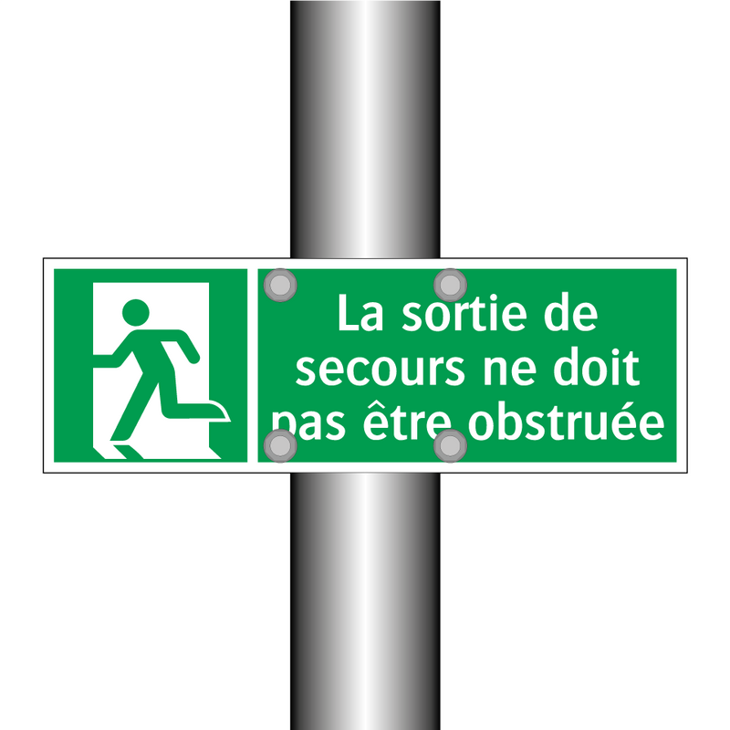 La sortie de secours ne doit pas être obstruée