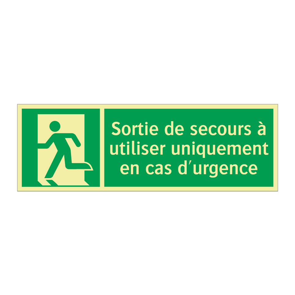 Sortie de secours à utiliser uniquement en cas d'urgence