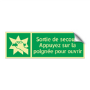 Sortie de secours Appuyez sur la poignée pour ouvrir