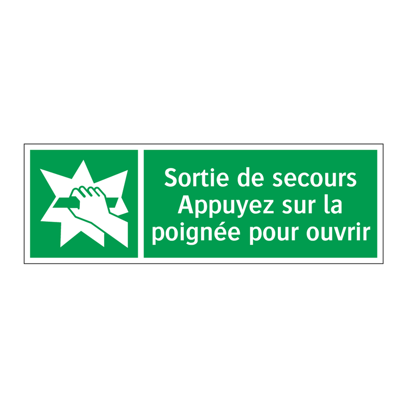 Sortie de secours Appuyez sur la poignée pour ouvrir