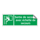 Sortie de secours avec échelle de secours