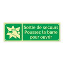 Sortie de secours Poussez la barre pour ouvrir