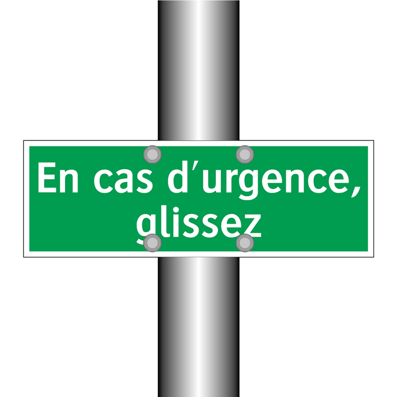 En cas d'urgence, glissez