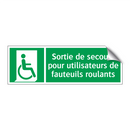 Sortie de secours pour utilisateurs de fauteuils roulants