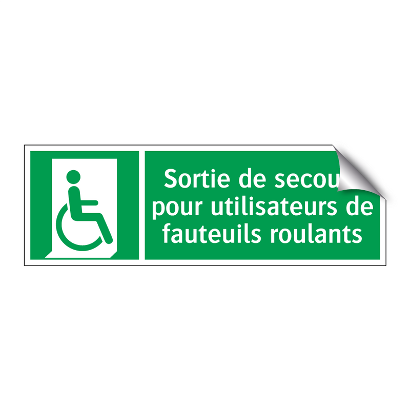 Sortie de secours pour utilisateurs de fauteuils roulants
