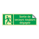 Sortie de secours toujours dégagée