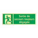 Sortie de secours toujours dégagée