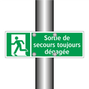 Sortie de secours toujours dégagée