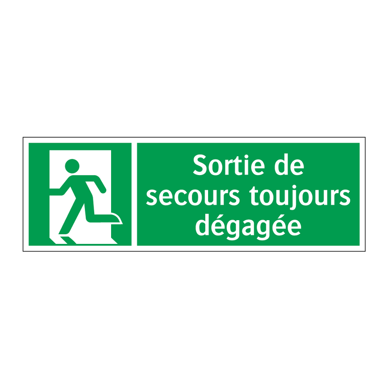 Sortie de secours toujours dégagée
