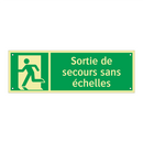 Sortie de secours sans échelles